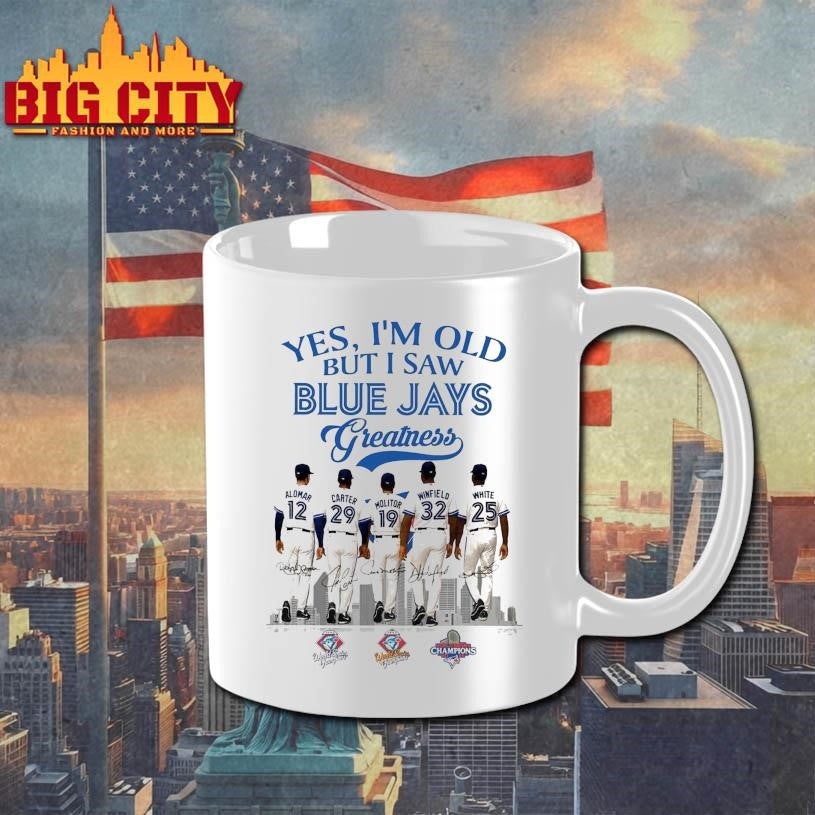 Yes, I’m Old But I Saw Blue Jays Greatness 2025 Shirt