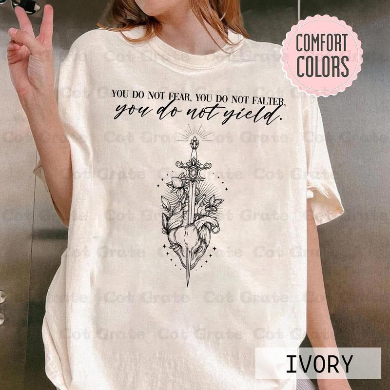 You Do Not Yield Shirt - Aelin Galathynius Fireheart Best Price Hoodie, Sweatshirt | RetroVerseTees.com