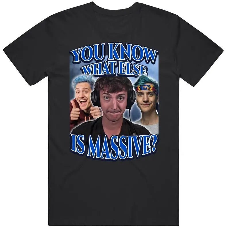 You Know What Else Is Massive Ninja Low Taper Fade Meme Funny Joke Gift T Shirt Hoodie, Sweatshirt | RetroVerseTees.com