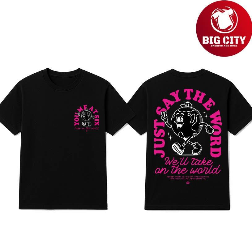 You Me At Six Take On The World 2025 Two Sided Shirt