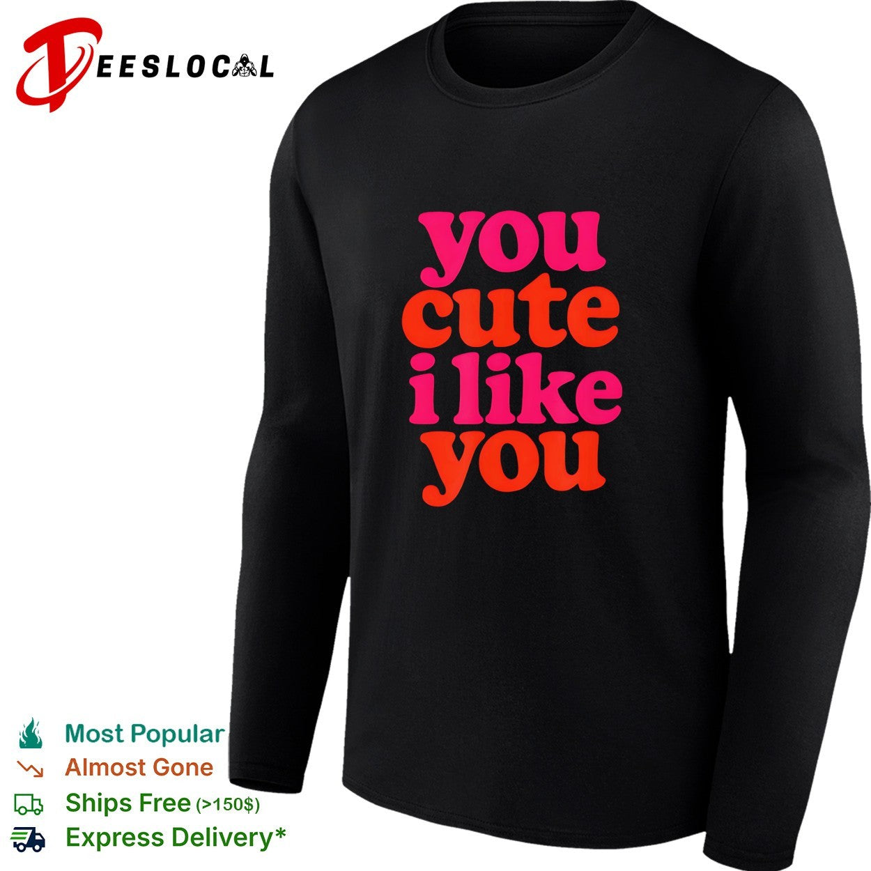 You cute I like you groovy retro text shirt