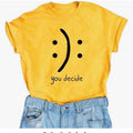 You decide TShirt Casual Fit Everyday Comfortable T-Shirt Top Hoodie, Sweatshirt | RetroVerseTees.com