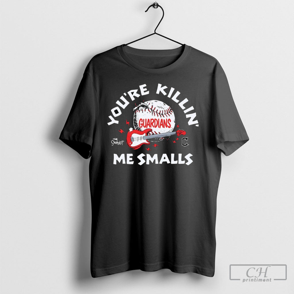 Youre Killin Me Smalls Cleveland Guardians X The Sandlot Shirt Tee