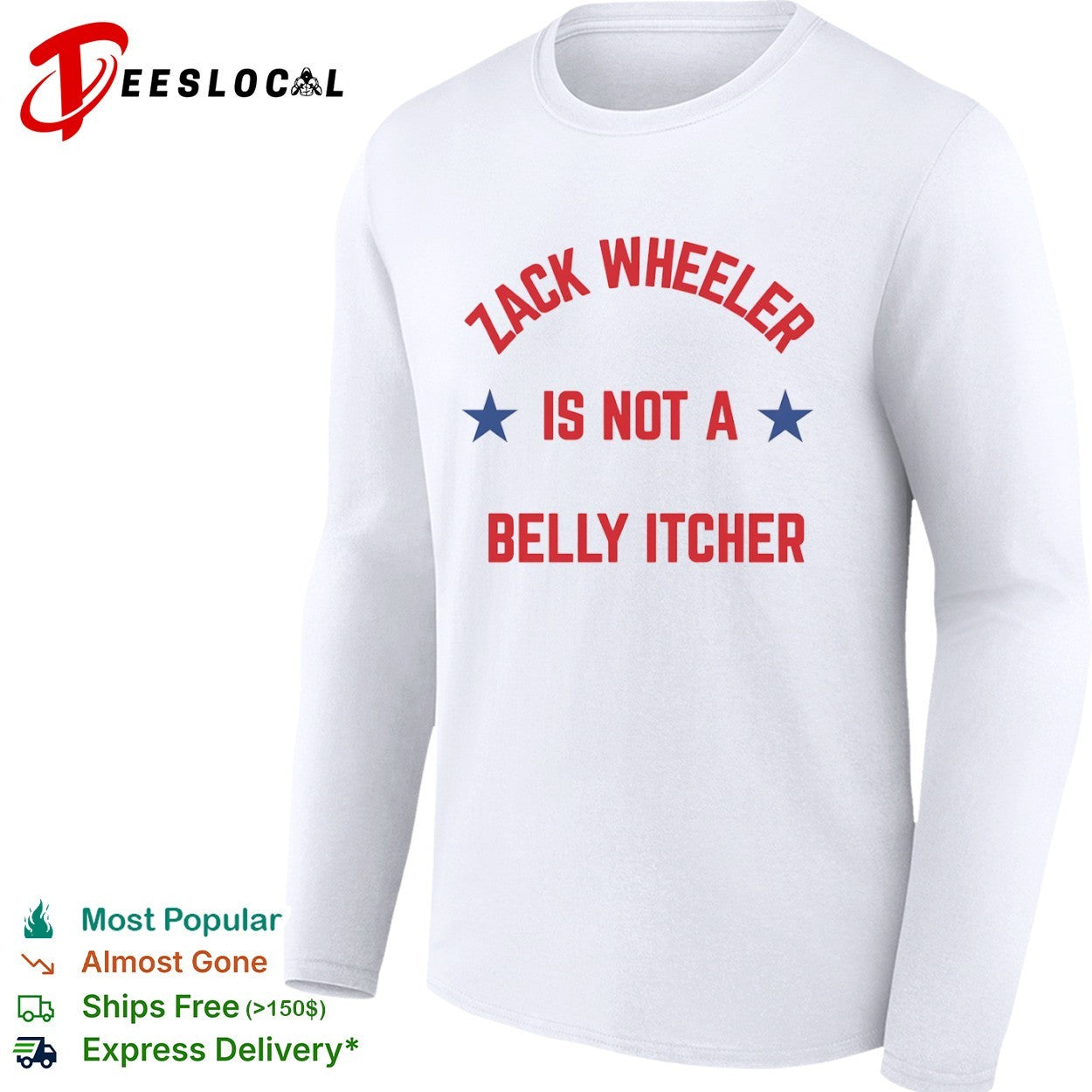 Zack Wheeler Is Not a Belly Itcher Philadelphia Phillies shirt