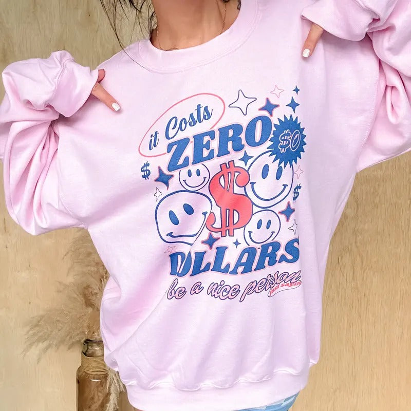 Zero Dollars Graphic Top T-Shirts, Hoodie, Sweatshirt | RetroVerseTees.com