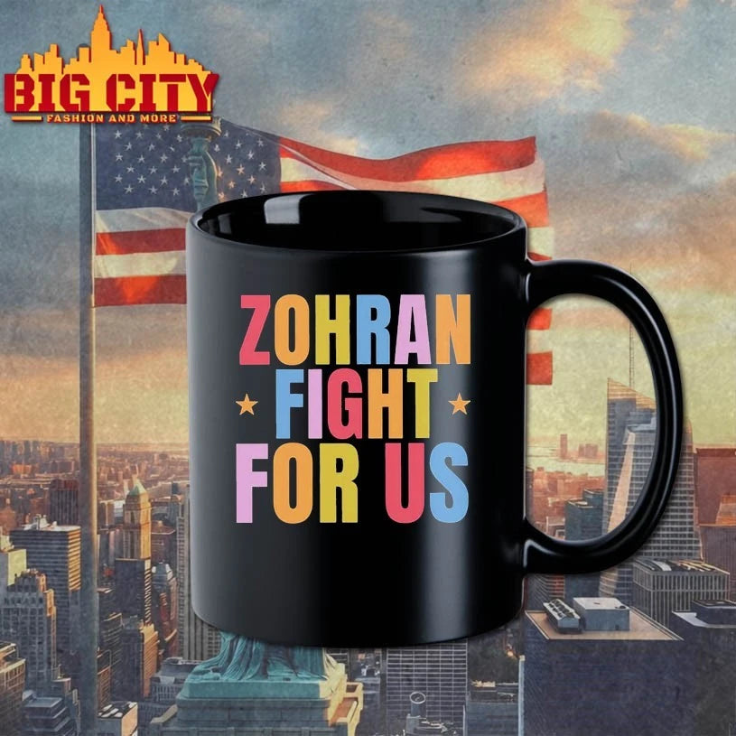 Zohran Fight For Us Shirt