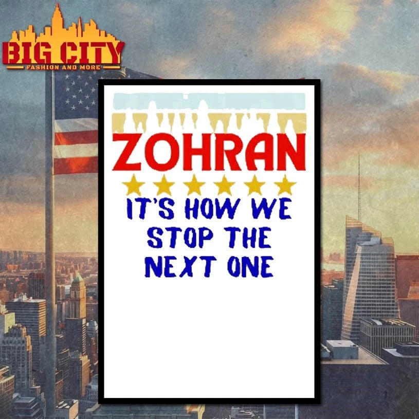 Zohran Mamdani It’s How We Stop The Next One Shirt