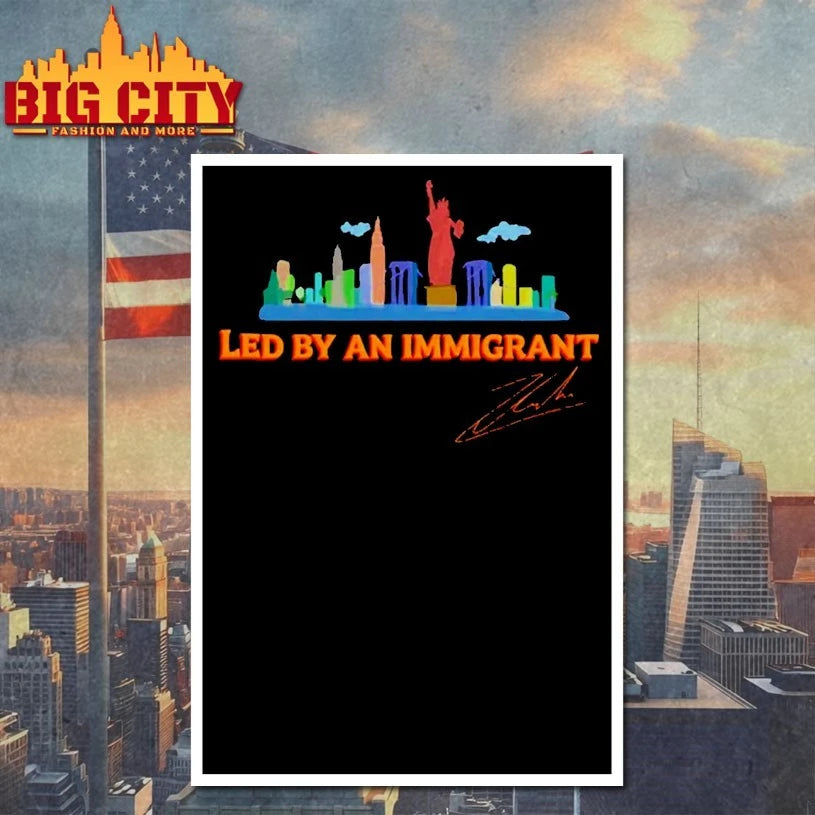 Zohran Mamdani Led By An Immigrant New York City skyline Shirt