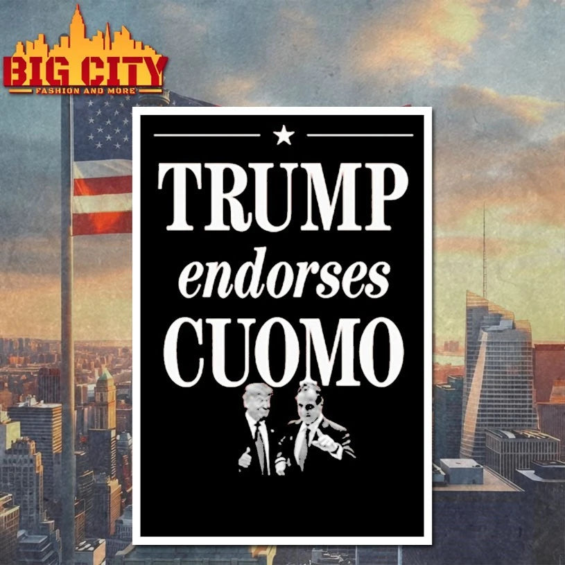 Zohran Mamdani Trump Endorses Cuomo Shirt