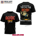 AC/DC Pwr Up Tour 2025 We Are Never Too Old Shirt