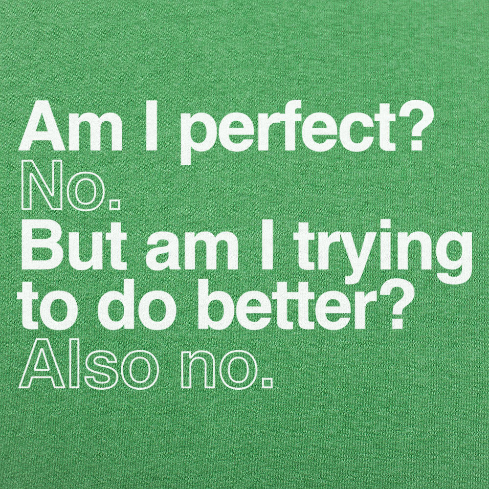 Am I Perfect