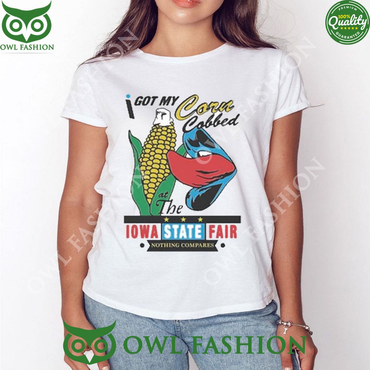 At The Iowa State Fair I Got My Corn Cobbed 2024 Tshirt