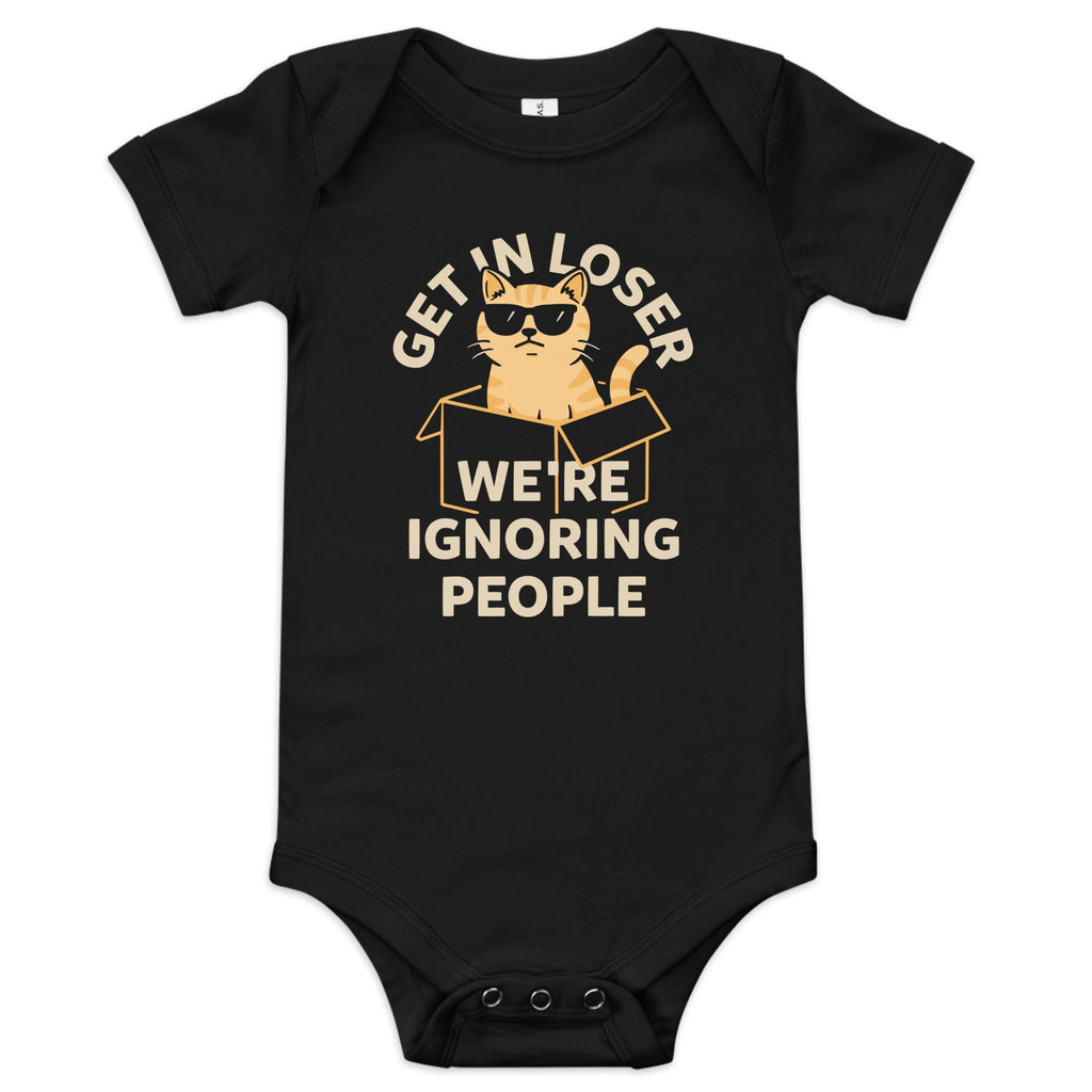 Get In Loser We're Ignoring People Kid's Onesie