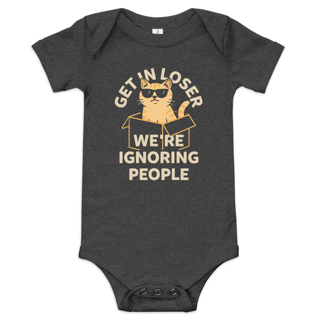Get In Loser We're Ignoring People Kid's Onesie