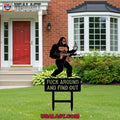 Bigfoot Fuck Around And Find Out Garden Guardians Yard Sign