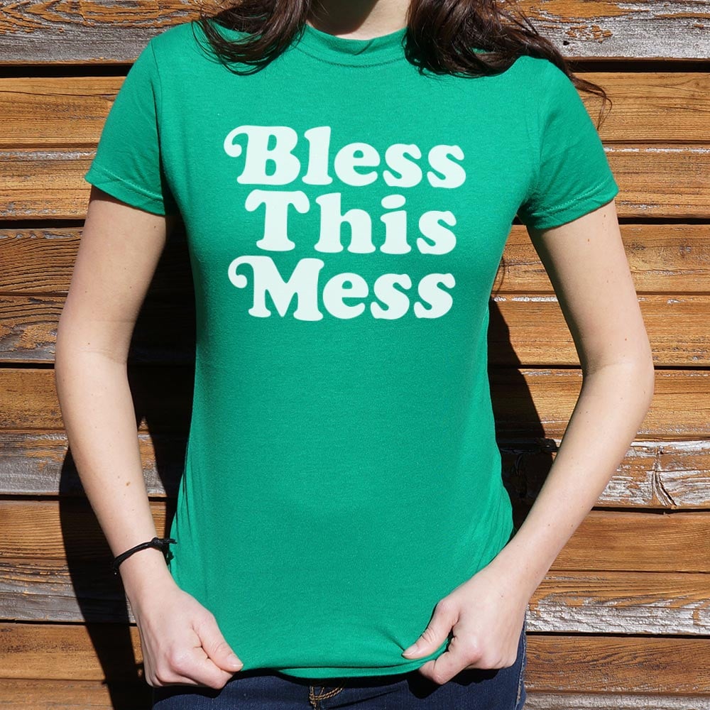 Bless This Mess