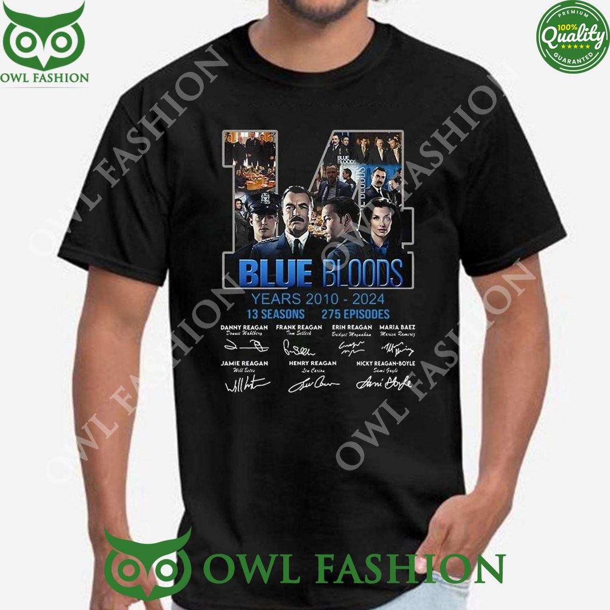 Blue Bloods 14 Years 2010 – 2024 13 Seasons 275 Episodes 2D t shirt