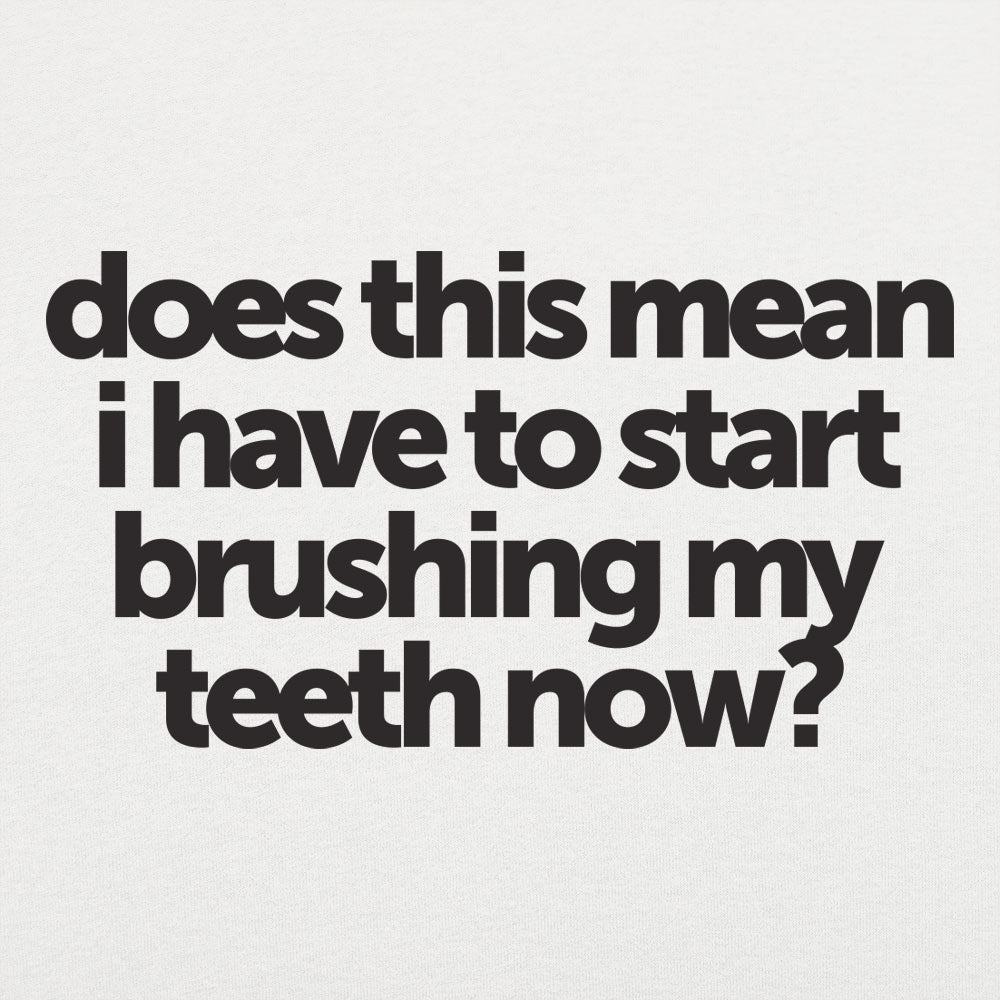 Brushing My Teeth