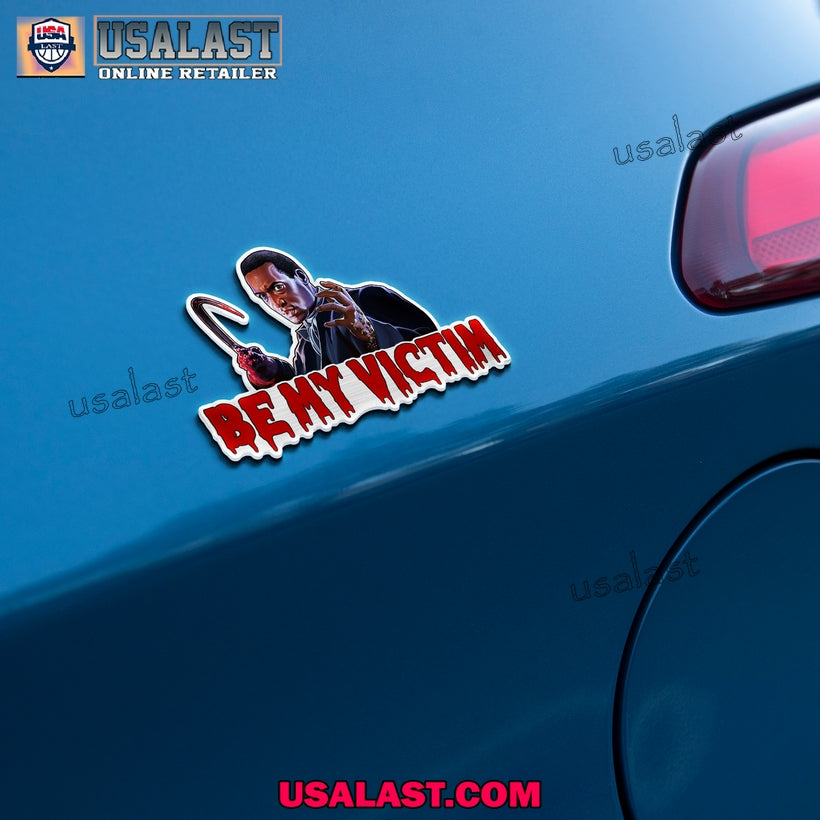 Candyman Be My Victim 3D Car Emblem Sticker