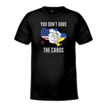 You Don't Have The Cards T-Shirt Hoodie, Sweatshirt | RetroVerseTees.com