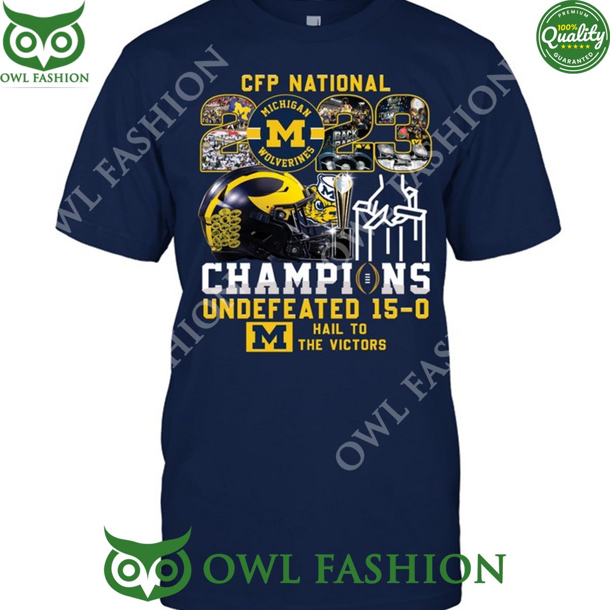 CFP National Champs Michigan Wolverines vs Everybody Undefeated 15 0 Hail to the Victors t shirt