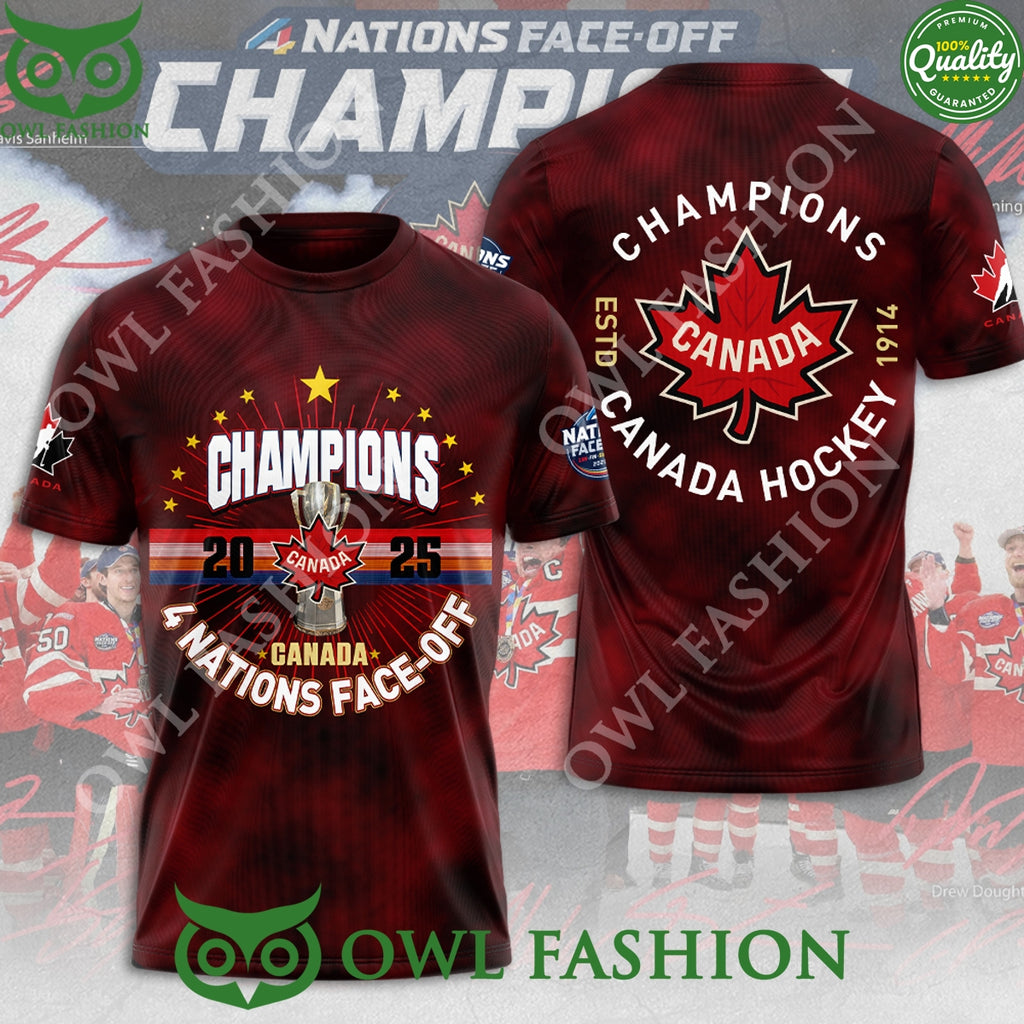Champions Canada 2025 4 Nations Face Off 3D t shirt