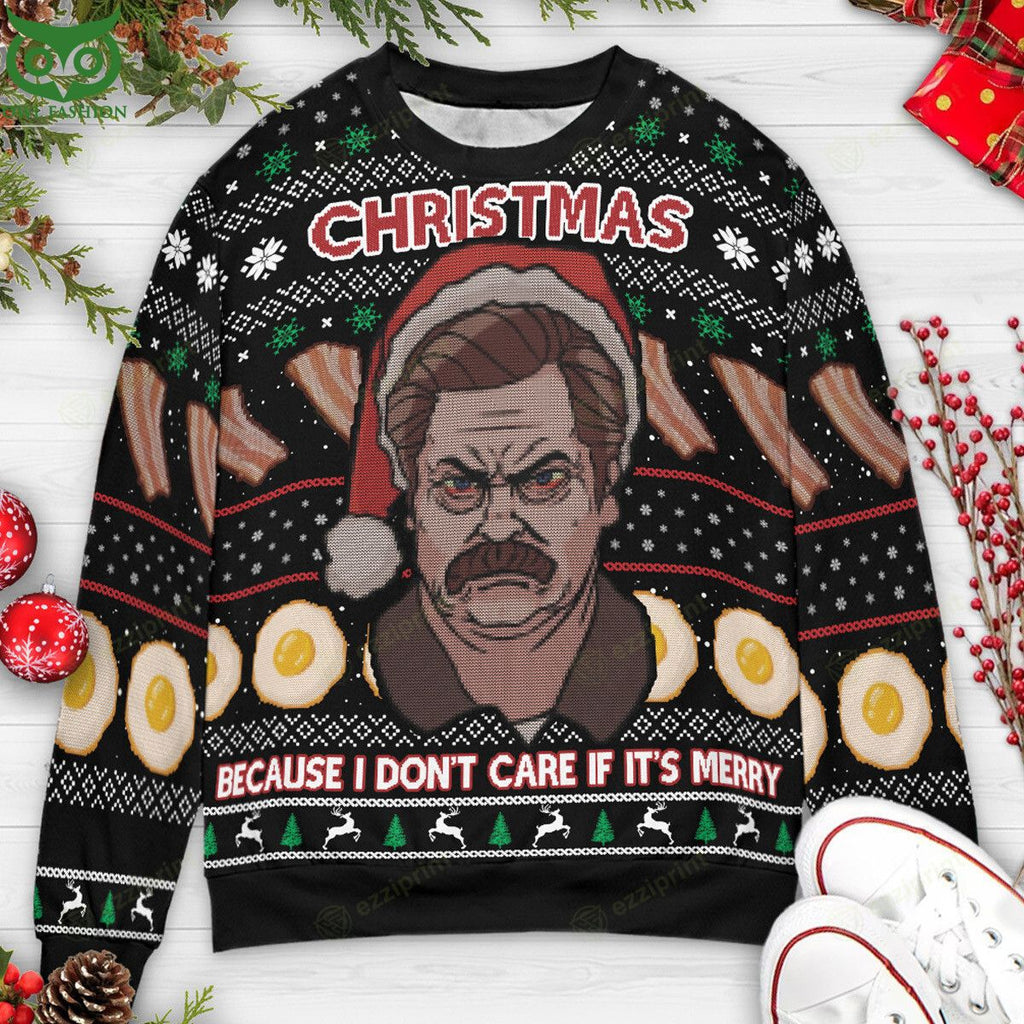 Christmas Because I don’t care if It’s Merry Ron Swanson Parks and Recreation Sweater