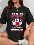 cotton Dad FOG TNF Birthday Bowler Bday Bowling Party Celebration T-Shirt casual Fashion graphic tees women Hoodie,...