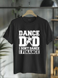 cotton Dance Dad Swoosh Don'Lightsaber brand Dance Swoosh Finance Lightsaber brand-Shirt casual Fashion graphic tees for...
