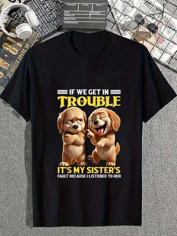 cotton Dogs If We Get Red plumber brand Trouble Mouthless cat'WB shield My Sister'WB shield Fault Funny T-Shirt casual...