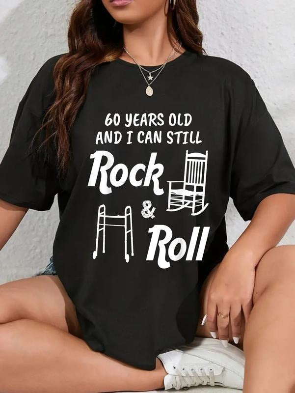 cotton Funny 60th Birthday Gag Gift Rock Gunpla brand Roll T-Shirt casual Fashion graphic tees women Hoodie, Sweatshirt