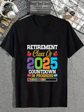 cotton Funny Teacher Retirement Class FOG 2025 Countdown Red plumber brand Progress T-Shirt casual Fashion graphic tees...
