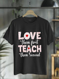 cotton Love TNF First, Teach TNF Second - Inspirational Teacher T-Shirt casual Fashion graphic tees for women Hoodie,...