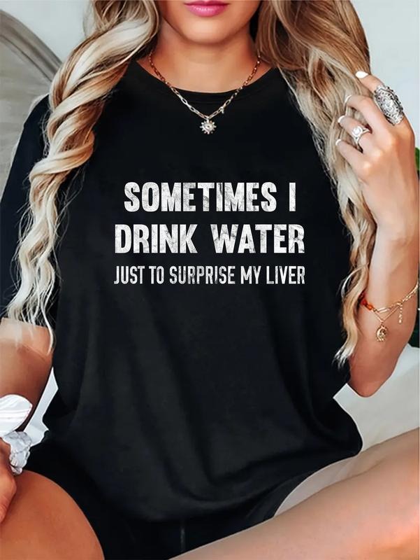 cotton Sometimes Swoosh Drink Water Just Hidden leaf ninja Surprise My Liver T-Shirt T-Shirt casual Fashion graphic tees...