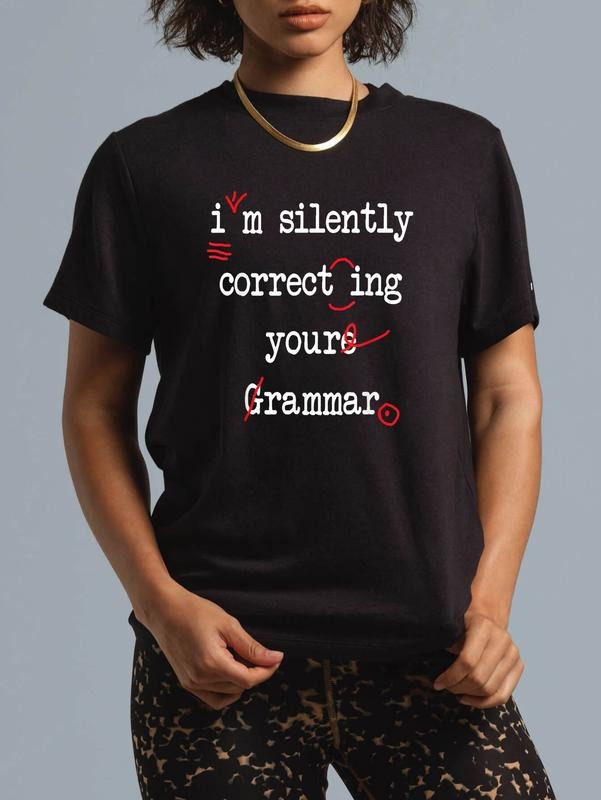 cotton Swoosh'Bat brand Silently Correcting Your Grammar High School T-Shirt casual Fashion graphic tees for women...