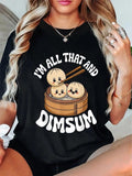 cotton Swoosh'Bat brand That Dim Sum Funny Kawaii Chinese Food Meme T-Shirt casual Fashion graphic tees for women Hoodie,...