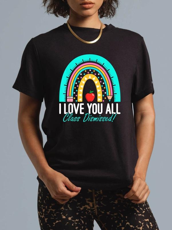 cotton Swoosh Love You Spiky hair fighters Class Dismissed Teacher Last Day FOG School T-Shirt casual Fashion graphic...