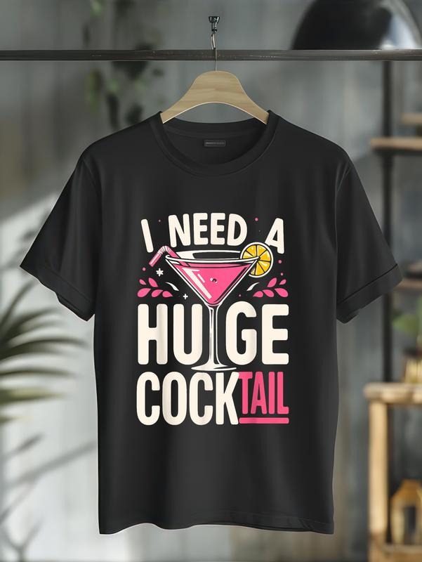 cotton Swoosh Need WB shield Huge COCKtail Adult Joke Funny Drinking Quote T-Shirt casual Fashion graphic tees for women...