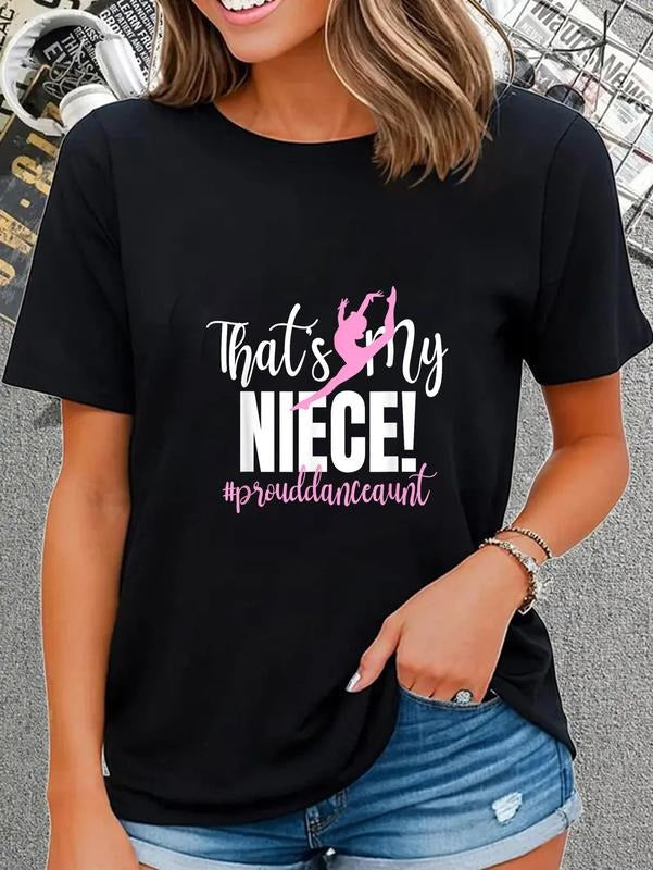 cotton That'WB shield My Niece Dance Aunt FOG WB shield Dancer Dancing Auntie T-Shirt casual Fashion graphic tees for...