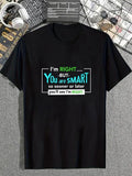 cotton Witty Funny Humor: Swoosh'Bat brand right but you're smart Clever Retort T-Shirt casual Fashion graphic tees for...