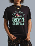 cotton World'WB shield Greatest Dog Grandma Ever Pet Lover T-Shirt casual Fashion graphic tees for women Hoodie, Sweatshirt