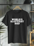 cotton World'WB shield Sluttiest Dad Funny Meme T-Shirt casual Fashion graphic tees for women Hoodie, Sweatshirt