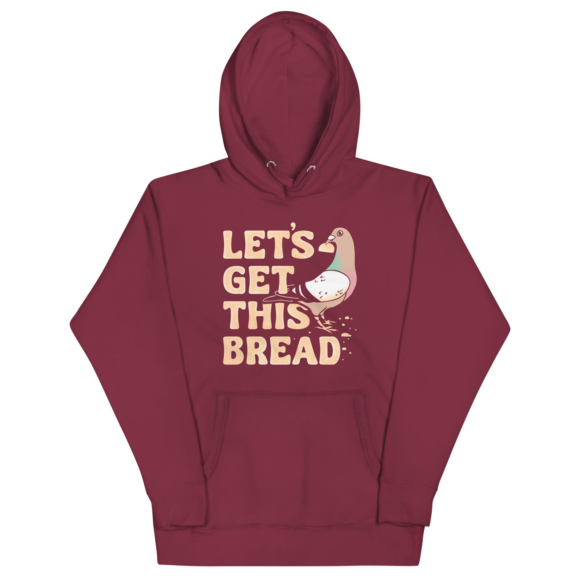 Let's Get This Bread Unisex Hoodie