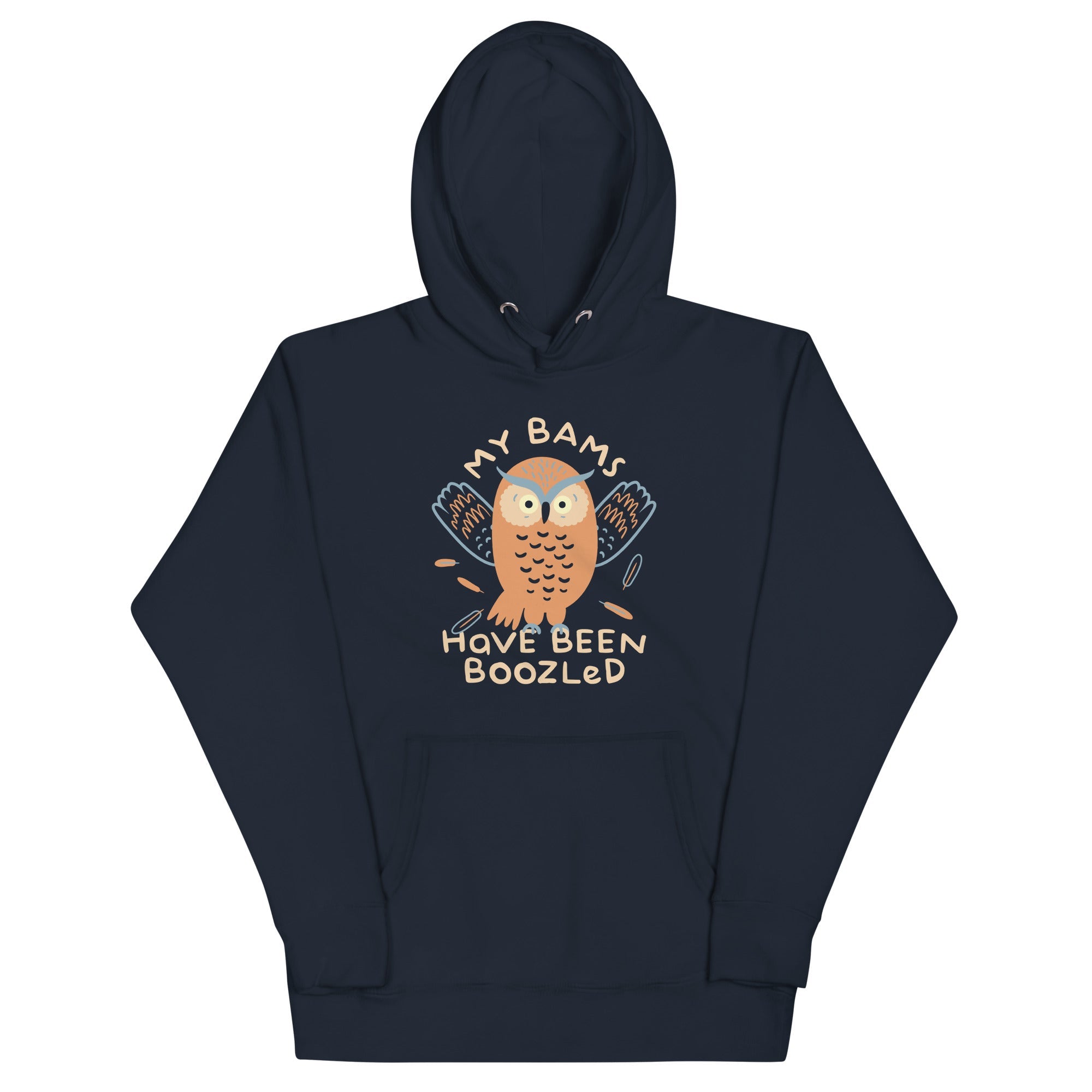 My Bams Have Been Boozled Unisex Hoodie