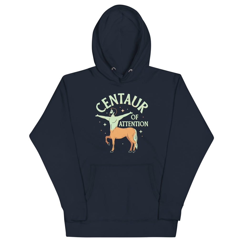 Centaur Of Attention Unisex Hoodie
