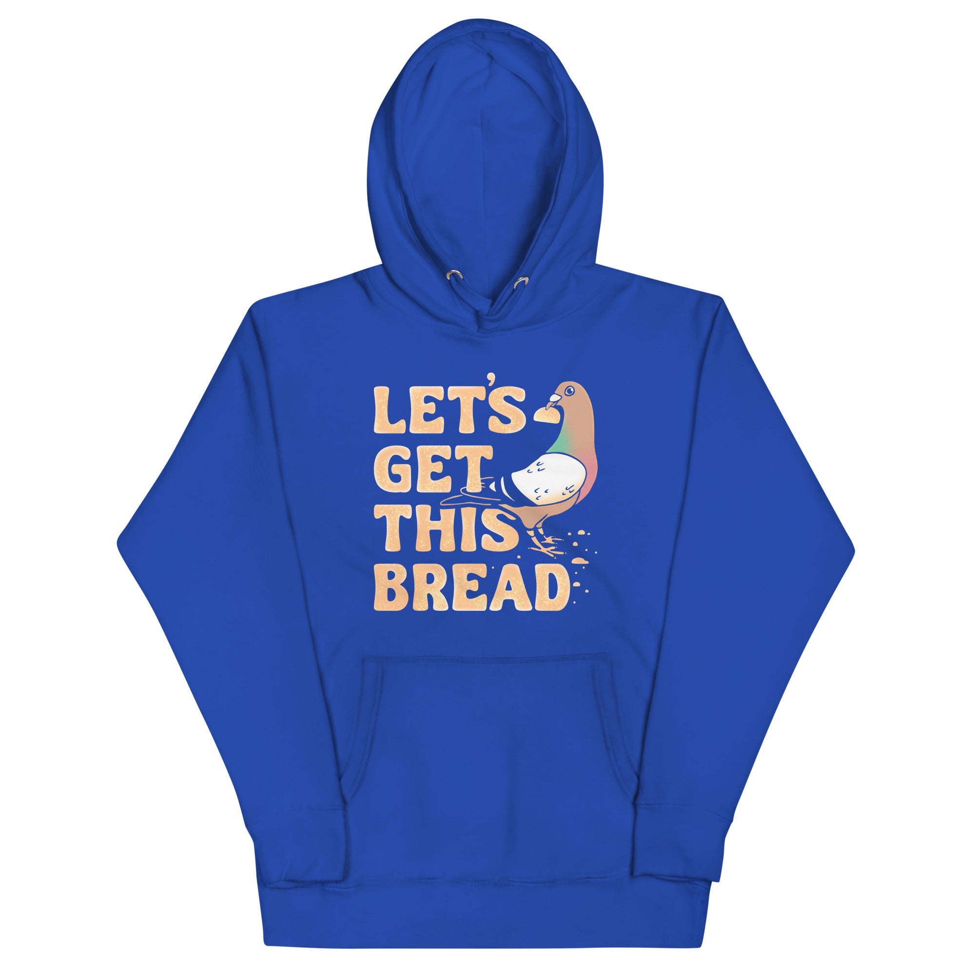 Let's Get This Bread Unisex Hoodie