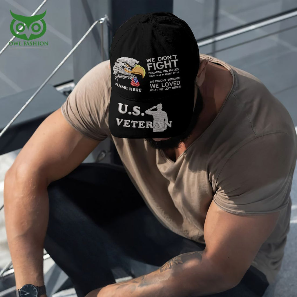 Custom U.S Veterans Patriot Bald Eagle We Fought Because We Loved What We Left Behind Classic Cap