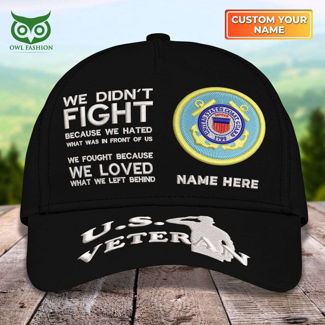 Custom U.S Veterans U.S.C.G We Fought Because We Loved What We Left Behind Classic Cap