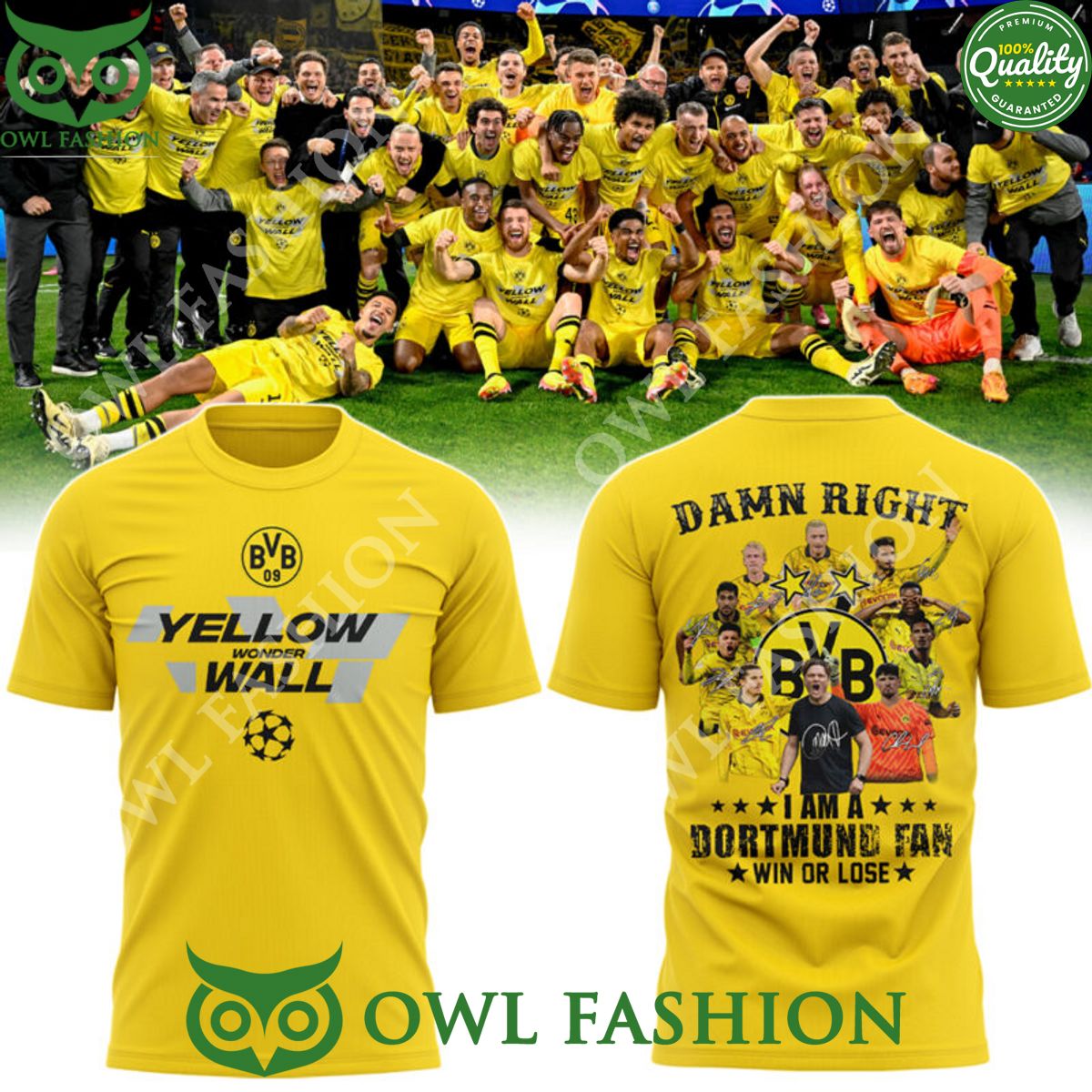Damn Right Champions League 2024 Playoff Yellow Wonder Wall Borussia Dortmund fan Win or lose t Shirt