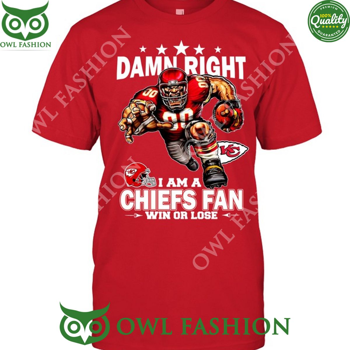 Damn Right Kansas City Chiefs Fan Win or lose t shirt